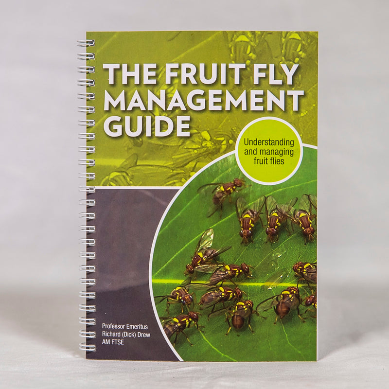 The Fruit Fly Management Guide Book