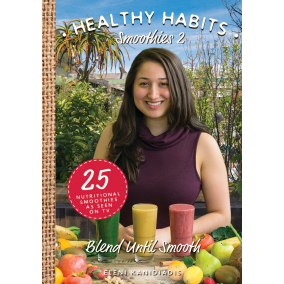 Healthy Habits 2: Blend Until Smooth
